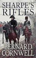 Sharpe's Rifles (Richard Sharpe's Adventure Series #6)