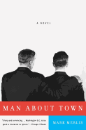 Man About Town: A Novel