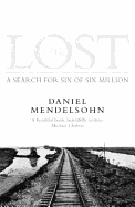 The Lost: A search for six of six million