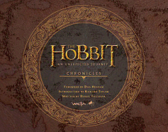 Chronicles: Art & Design (Hobbit: An Unexpected Journey)