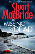 The Missing and the Dead (Logan Mcrae, Book 9)