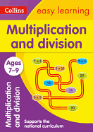Collins Easy Learning Age 7-11 ├óΓé¼ΓÇó Multiplication and Division Ages 7-9: New Edition
