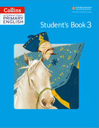 Collins International Primary English ├óΓé¼ΓÇ£ Cambridge Primary English Student's Book 3