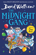 Midnight Gang, The