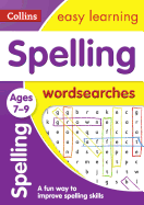 Spelling Word Searches: Ages 7-9 (Collins Easy Learning KS2)