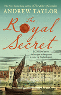 The Royal Secret: The latest new historical crime thriller from the No 1 Sunday Times bestselling author (James Marwood & Cat Lovett) (Book 5)