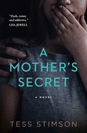 A Mother├óΓé¼Γäós Secret