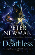 The Deathless: Epic fantasy adventure from the award-winning author of THE VAGRANT (The Deathless Trilogy) (Book 1)