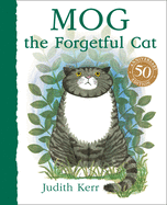 Mog the Forgetful Cat: The bestselling classic story about everyone├óΓé¼Γäós favourite family cat!