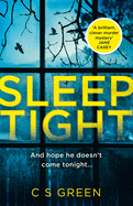 Sleep Tight: from the Sunday Times bestseller comes a gripping new thriller, the debut in a new crime series with a twist (Rose Gifford series) (Book 1)