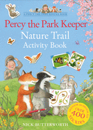Percy the Park Keeper Nature Trail Activity Book: Packed with fun things to do - for all the family!
