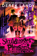Resurrection: The Sunday Times bestselling dark fantasy adventure for children aged 11+ (Skulduggery Pleasant)