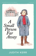 A Small Person Far Away (HarperCollins Children├óΓé¼Γäós Classics)