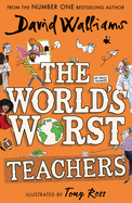 The World├óΓé¼Γäós Worst Teachers