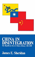 China in Disintegration (Transformation of Modern China Series)