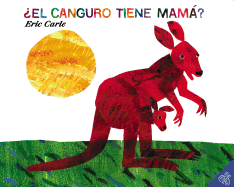 El canguro tiene mama? (Spanish edition) (Does a