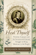 Heal Thyself: Nicholas Culpeper and the Seventeen