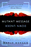 Mutant Message Down Under