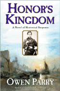 Honor's Kingdom (Abel Jones Mysteries)