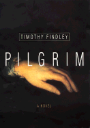 Pilgrim: A Novel