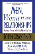 'Men, Women and Relationships: Making Peace with the Opposite Sex'