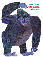 De La Cabeza a Los Pies: Head to Toe (Spanish Edition)