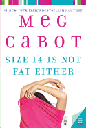Size 14 Is Not Fat Either (Heather Wells Mysteries, 2)
