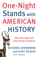 'One-Night Stands with American History: Odd, Amusing, and Little-Known Incidents'