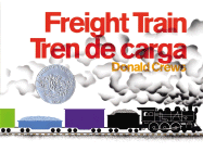 Freight Train/Tren de carga: Bilingual Spanish-English
