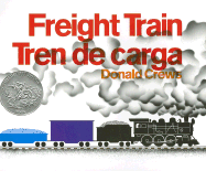 Freight Train/Tren de carga: Bilingual Spanish-English Children's Book