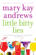 Little Bitty Lies: A Novel