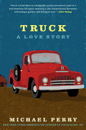 Truck: A Love Story (P.S.)