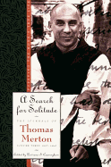 'A Search for Solitude: Pursuing the Monk's True Lifethe Journals of Thomas Merton, Volume 3: 1952-1960'