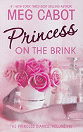 'The Princess Diaries, Volume VIII: Princess on the Brink'