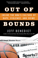 'Out of Bounds: Inside the Nba's Culture of Rape, Violence, and Crime'