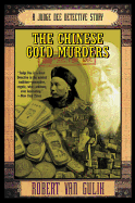The Chinese Gold Murders: A Judge Dee Detective Story (Judge Dee Mysteries)