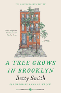 A Tree Grows in Brooklyn (75th Anniversary Ed)