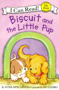 Biscuit and the Little Pup (My First I Can Read)