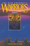 Dawn (Warriors: The New Prophecy, Book 3)