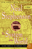 The System of the World (The Baroque Cycle, Vol. 3)