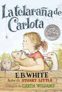 Telara├â┬▒a de Carlota: Charlotte's Web (Spanish Edition)