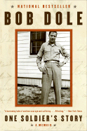 One Soldier's Story: A Memoir