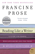 Reading Like a Writer: A Guide for People Who Lov