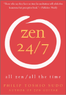 'Zen 24/7: All Zen, All the Time'