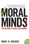 Moral Minds: The Nature of Right and Wrong