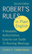 Robert's Rules in Plain English, 2nd Edition: A R