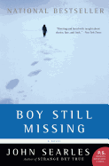 Boy Still Missing: A Novel (P.S.)