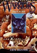 Twilight (Warriors: The New Prophecy, Book 5)