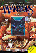 Twilight (Warriors: The New Prophecy, Book 5)