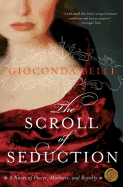 'The Scroll of Seduction: A Novel of Power, Madness, and Royalty'